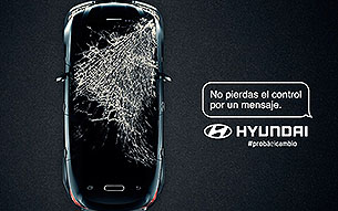 Campaña de Hyundai: no pierdas el control por un mensaje